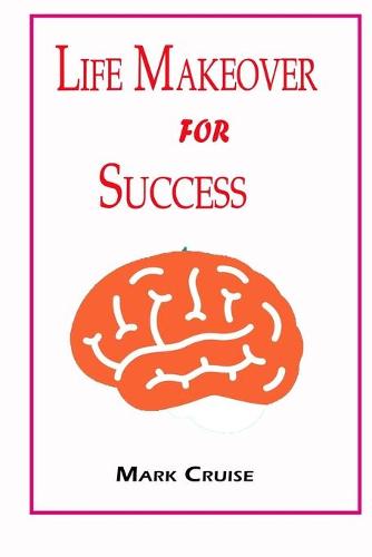 Life Makeover For Success
