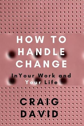 How to Handle Change