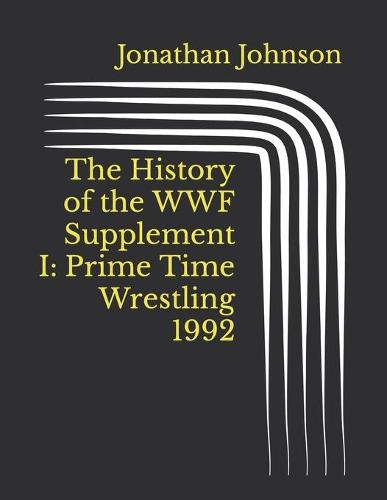 The History of the WWF Supplement I