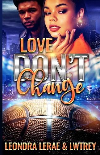Love Don't Change