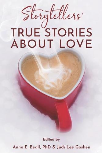 Storytellers' True Stories about Love