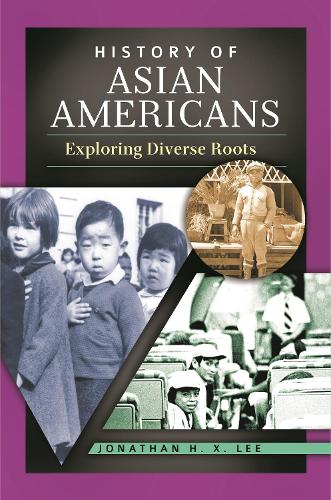 History of Asian Americans
