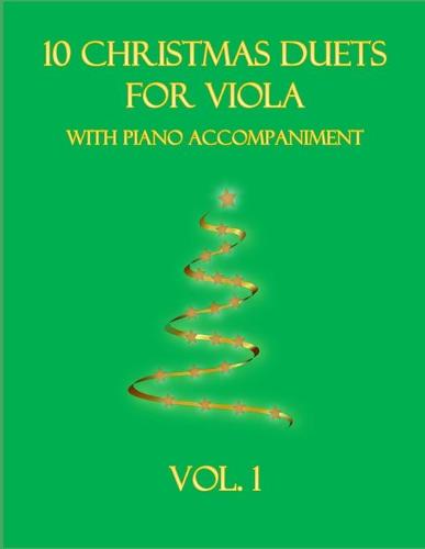 10 Christmas Duets for Viola with Piano Accompaniment