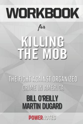 Workbook on Killing the Mob