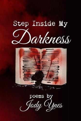 Step Inside My Darkness