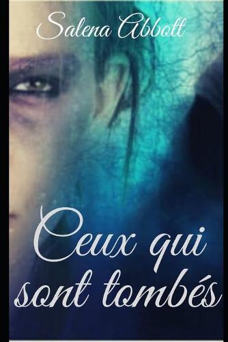 Ceux Qui Sont Tombes
