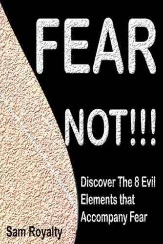 Fear Not!!!