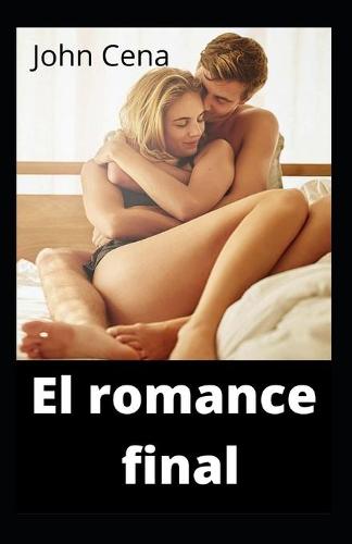 El romance final
