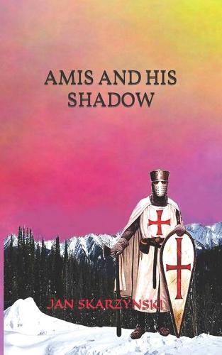 Amis and His Shadow