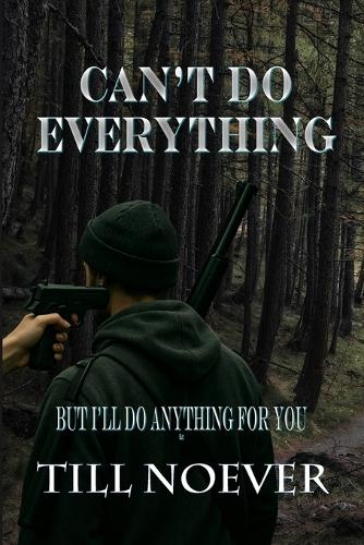 Can't Do Everything