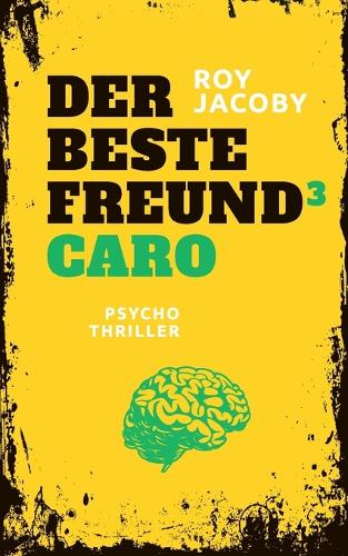 Der beste Freund 3 (Caro)
