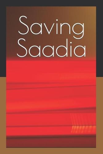 Saving Saadia