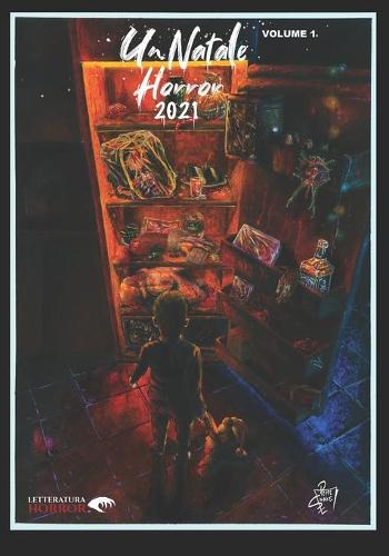 Un Natale Horror 2021 - Volume 1