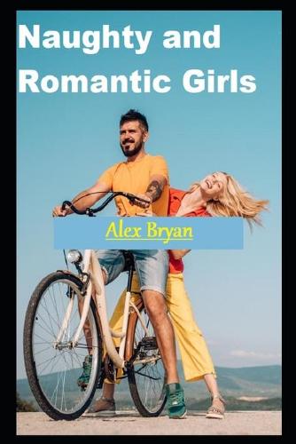 Naughty and Romantic Girls