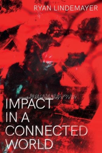Impact in a Connected World