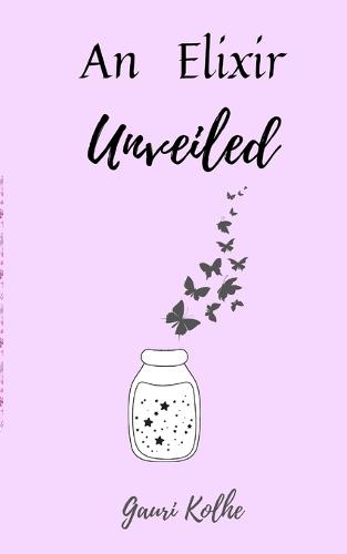 An Elixir Unveiled