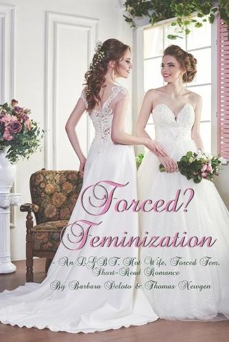 Forced? Feminization
