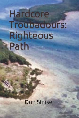 Hardcore Troubadours