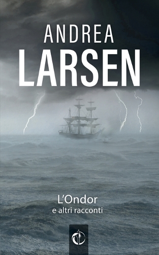 L'Ondor e altri racconti