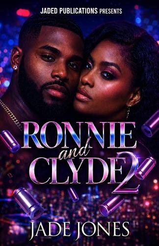 Ronnie and Clyde 2