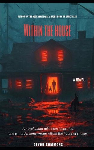 Within the House
