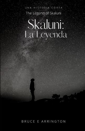 The Legend of Skaluni, Skaluni
