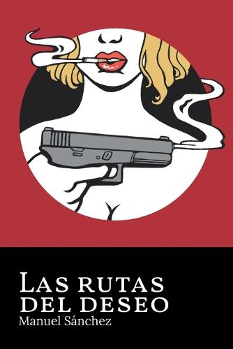 Las rutas del deseo