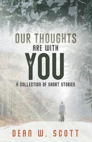 Our Thoughts Are With You