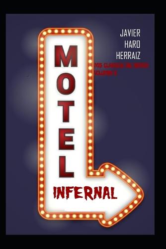 Motel Infernal
