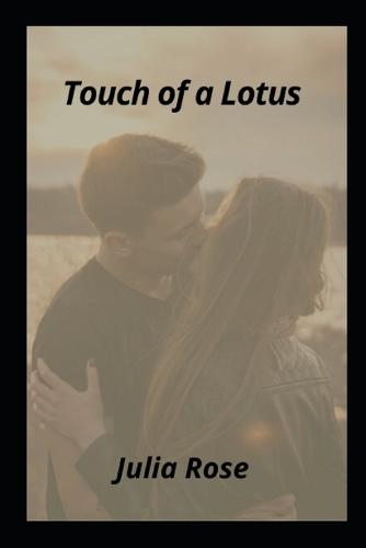 Touch of a Lotus