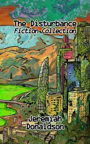 The Disturbance Fiction Collection