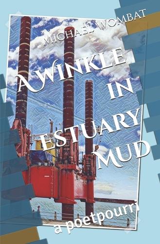 A Winkle in Estuary Mud