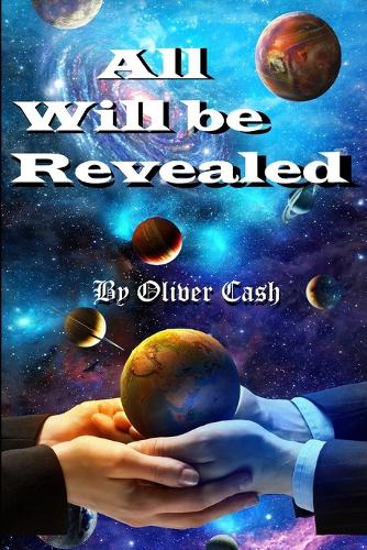 All Will Be Revealed