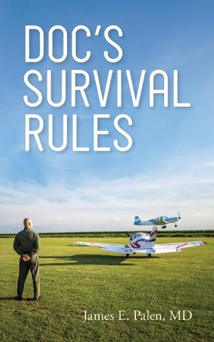 Doc's Survival Rules