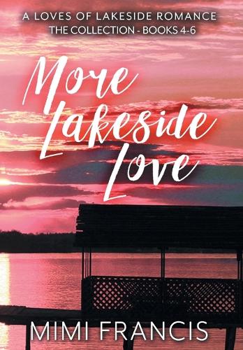 More Lakeside Love