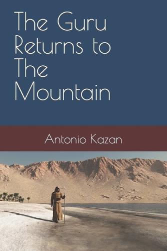 The Guru Returns to The Mountain