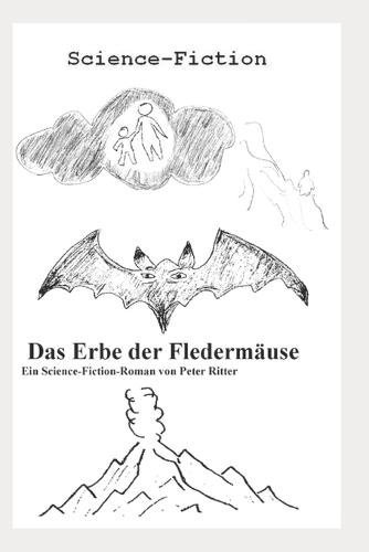 Das Erbe der Fleedermause