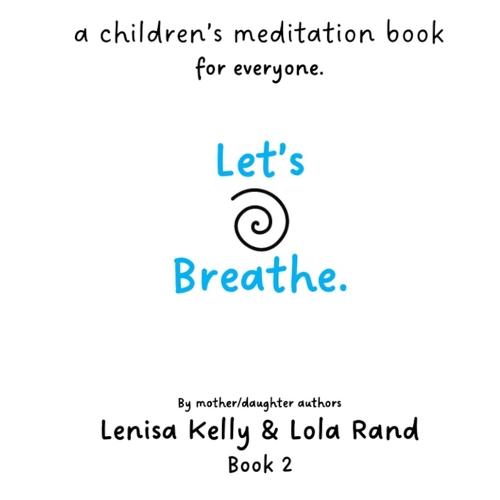 Let's Breathe.