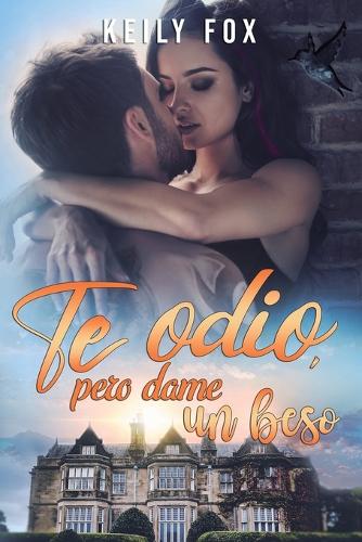 Te Odio, pero dame un beso