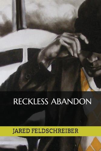 Reckless Abandon