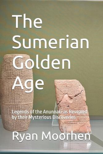 The Sumerian Golden Age