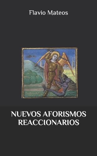 Nuevos Aforismos Reaccionarios
