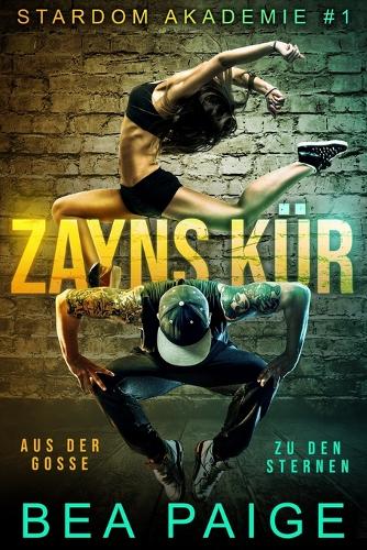 Zayns Kür