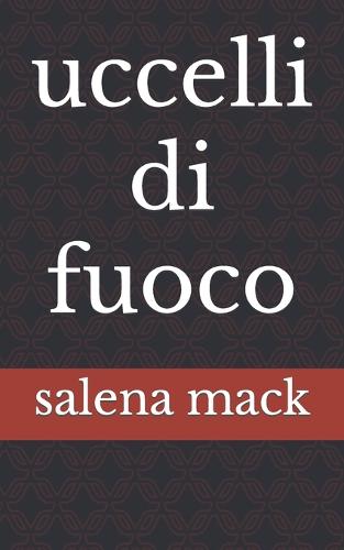 uccelli di fuoco