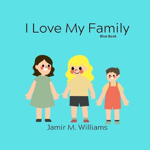I Love My Family