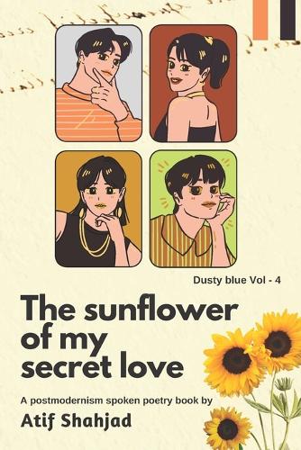 The sunflower of my secret love