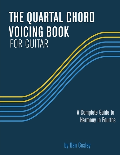 The Quartal Chord Voicing Book for Guitar