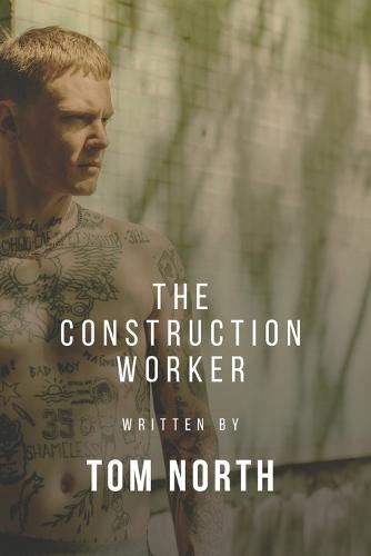The Construction Worker