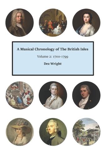 A Musical Chronology of The British Isles. Volume 2