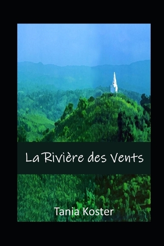 La Rivière des Vents